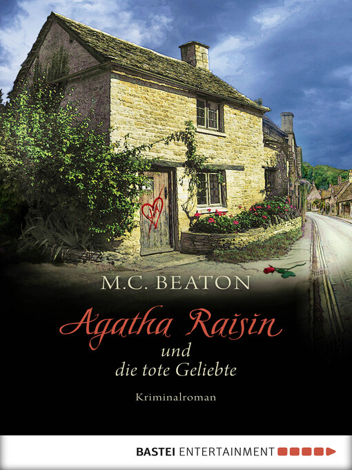 Title details for Agatha Raisin und die tote Geliebte by M. C. Beaton - Available